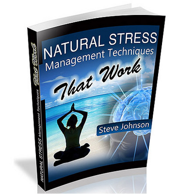 Product picture Natural Stress Management Techniques That Work